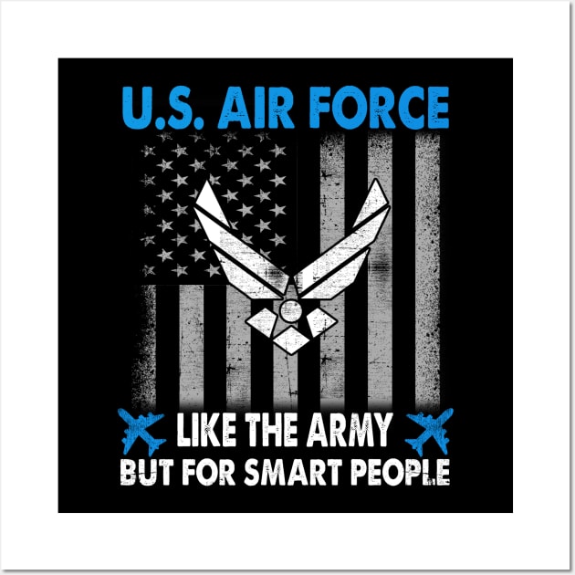 US Air Force Military Tee Proud Air Force Veteran Wall Art by Otis Patrick